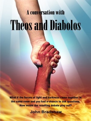 cover image of A Conversation with Theos and Diabolos